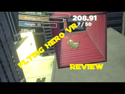Flying Hero VR Review & Gameplay