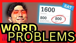 [September SAT Math] Weird Trick To Solve All Word Problems - Raise Your SAT SCORE!