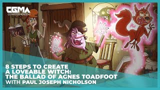 8 Steps to Create a Loveable Witch: The Ballad of Agnes Toadfoot | Paul Joseph Nicholson