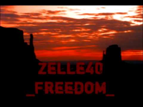 ZELLE 40 - Freedom