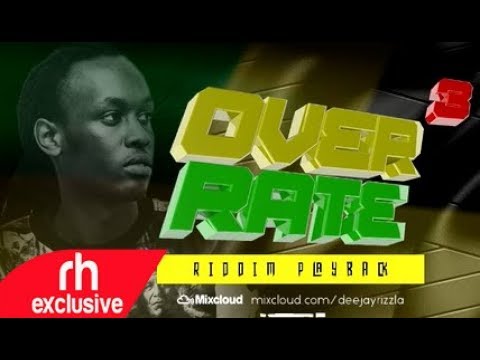 DJ RIZZLA DOHTY FAMILY  REGGAE MIX  2020,OVER RATE 3 RIDDIM PLAYBACK / RH EXCLUSIVE