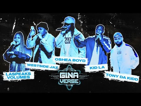 GINAVERSE CYPHER 002 - LA SPEAKS VOLUMES | WESTSIDE JAZ | OSHEA BOYD | KID LA | TONY DA KIDD