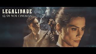 LEGALIDADE, O FILME