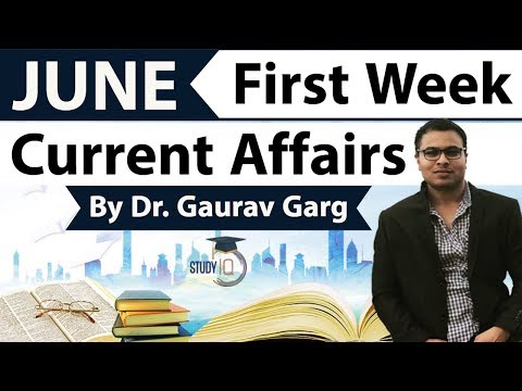 June 2018 current affairs in English first week set 1 - IBPS/SSC CGL/CHSL/LDC/Police/KVS/UGC/CLAT