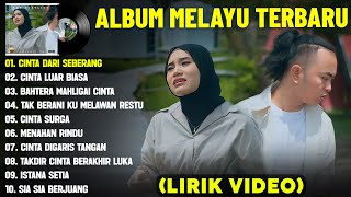 Download lagu CINTA DARI SEBERANG - LAGU MELAYU TERBARU 2025 (LIRIK VIDEO) CINTA LUAR BIASA - LAGU MELAYU TERBAIK mp3 Download lagu CINTA DARI SEBERANG - LAGU MELAYU TERBARU 2025 (LIRIK VIDEO) CINTA LUAR BIASA - LAGU MELAYU TERBAIK mp3
