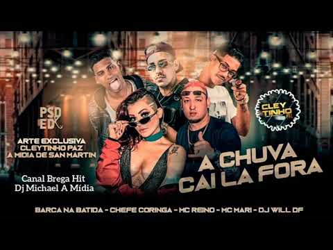 a chuva cai lá fora barca na batida chefe Coringa Mc reino Mc Mary DJ Will DF