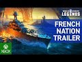 World of Warships: Legends | French Navy Release Trailer