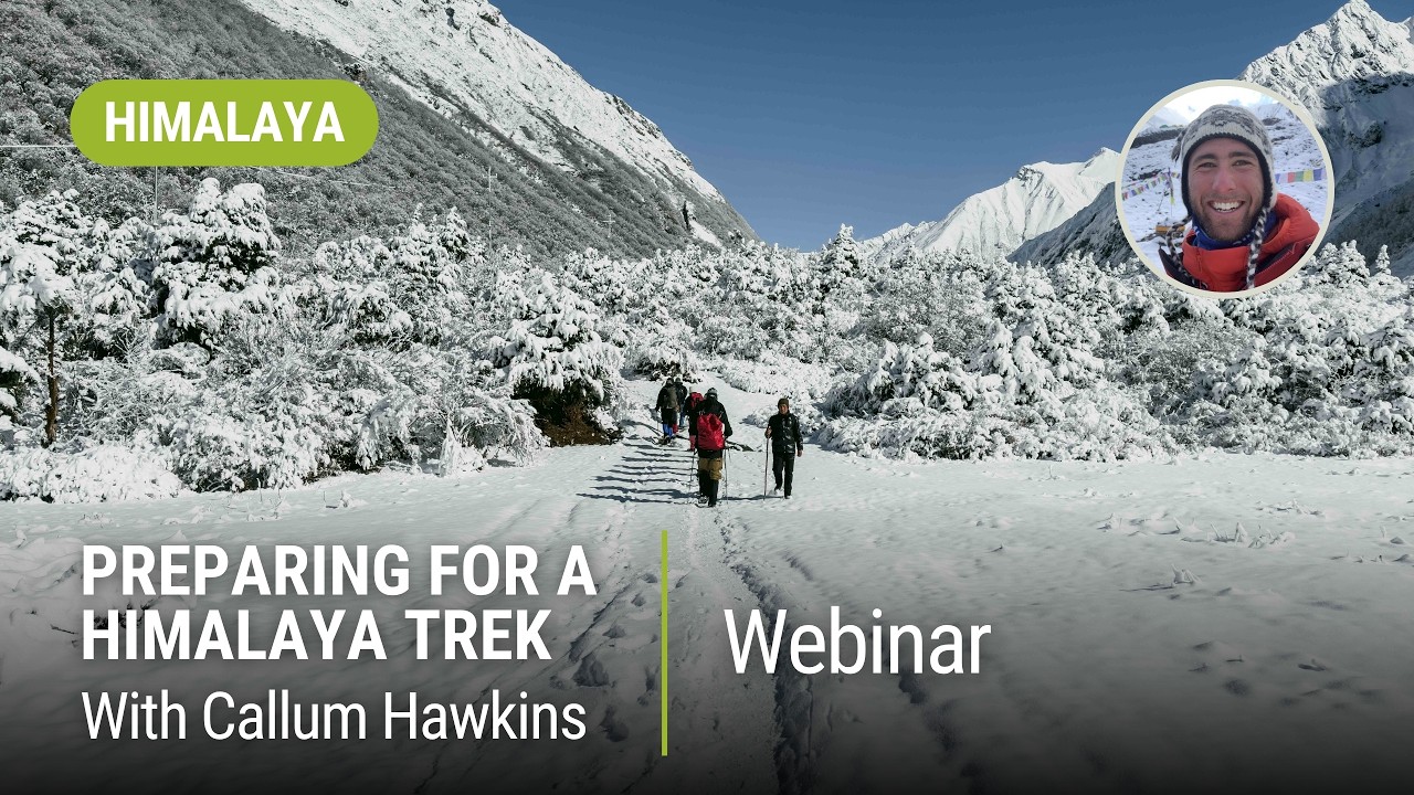 How To Prepare for a Himalaya Trek | World Expeditions Webinar