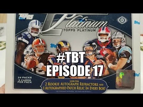 2010 Topps Platinum Hobby Box. Throwback Thursday Episode 17