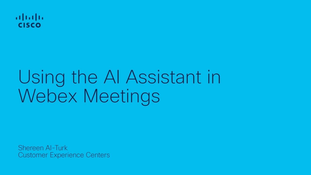 How to Use Cisco AI Assistant in Webex Meetings | Smarter Collaboration with Real-Time AI