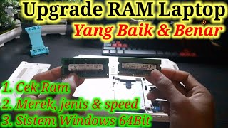 Cara Ganti/ Tambah/ Upgrade RAM Laptop + Tips Pilih RAM Yang Baik