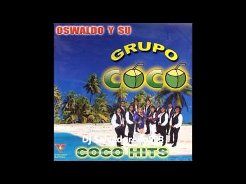 Mix del Grupo Coco 2 - Dj Salvadoreño503