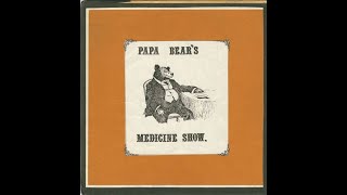 Papa Bear\'s Medicine Show - Golden Girl (1970)