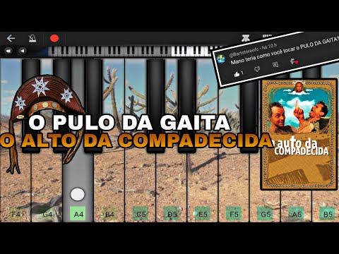 O Pulo da Gaita - Tema do Filme o Auto da Compadecida (PERFECT PIANO) Piano Tutorial | Como Tocar 🎹🌵