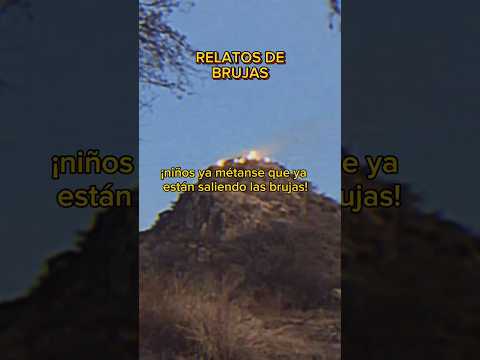 BRUJAS EN EL CERRO DE LA ESTRELLA #historiasparanodormir #brujas #paranormal #halloween2023