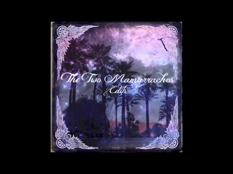The Two Mamarrachos - You Keep On Moving