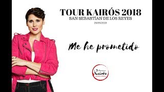 Rosa López - Me he prometido (Tour Kairós San Sebastián de los Reyes)