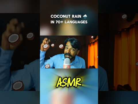ASMR Coconut Rain 🥥🌧️ in 70+ Languages
