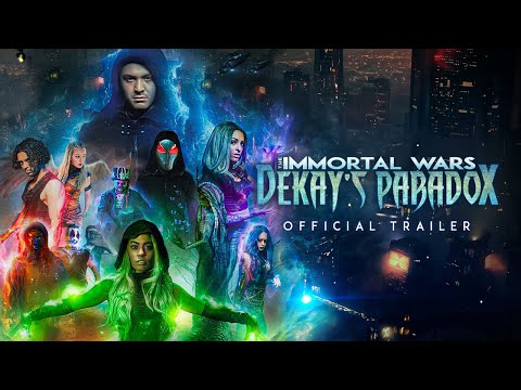 The Immortal Wars: Dekay's Paradox - Official Trailer
