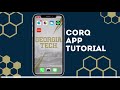 CORQ App Tutorial