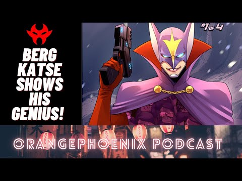 WHO IS BERG KATSE? | GALACTOR #1