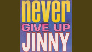 Never Give Up (Radio Mix)