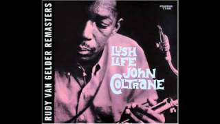 John Coltrane - I hear a rhapsody