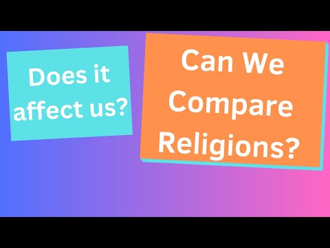 Can We Compare Religions?