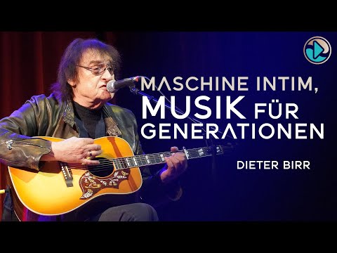 Maschine intim, Musik für Generationen - Dieter Birr (Puhdys)