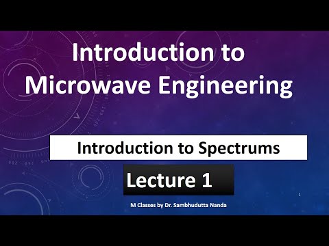 [2022] Introduction to Microwave Engineering || Microwave Spectrum - Lecture 1