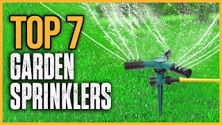 Best Garden Sprinklers 2024 | Top 7 Best Lawn Sprinkler Systems Review