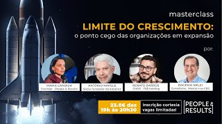 Limite do crescimento: o ponto cego das organizações em expansão