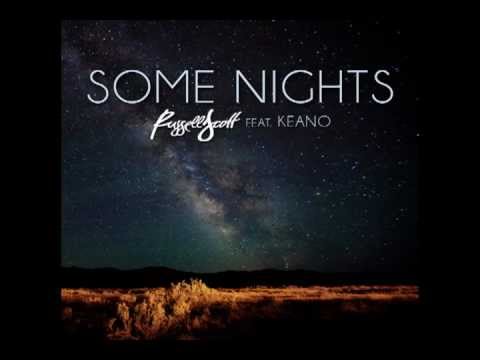 Russell Scott - Some Nights ft. Keano