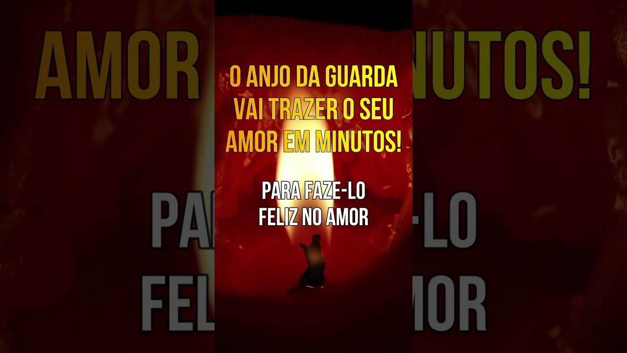 O ANJO DA GUARDA VAI TRAZER O SEU AMOR EM MINUTOS!