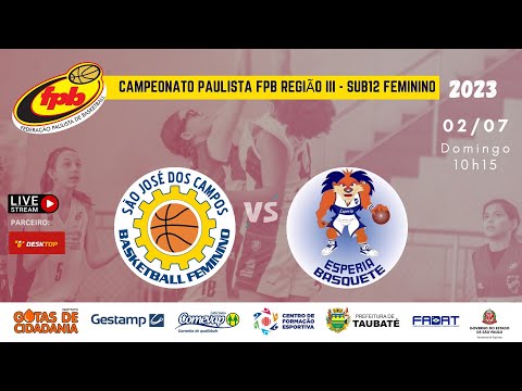 SÃO JOSÉ DESPORTIVO x CLUBE ESPERIA (Sub12 feminino)