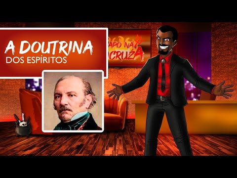 Papo na Encruza 120 - Doutrina Espírita | O Espiritismo