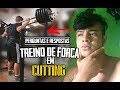 Posso fazer treino de FORÇA em cutting?