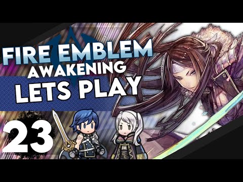 Saving Say'ri! Mekkah Plays Fire Emblem Awakening: Part 23