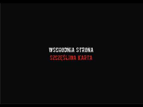 Wschodnia Strona- Szczęśliwa Karta
