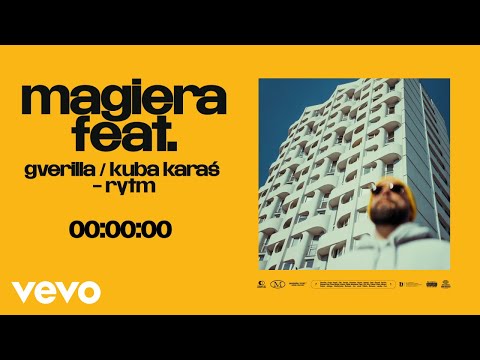 Magiera feat. Gverilla, Kuba Karaś - Rytm (Official Audio)
