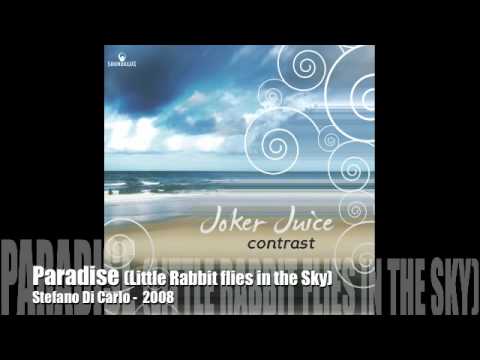 Paradise (Goodbye Little Rabbit flies in the Sky) - Stefano Di Carlo