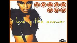 DAISY DEE - Love Is The Answer