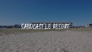 Sandcastle Resort Review - Provincetown , United States of America