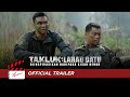 TAKLUK LAHAD DATU Official Trailer 2
