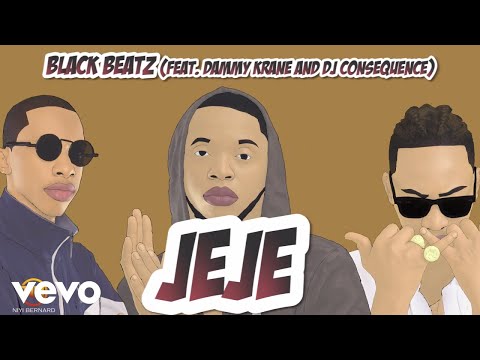 BlackBeatz - Jeje (Lyrics Video) ft. Dammy Krane, DJ Consequence