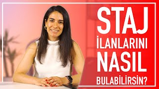 BÜYÜK ŞİRKETLERDE STAJ NASIL BULUNUR?