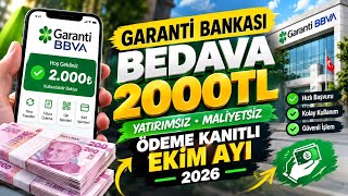 Garanti bankası bedava 2000 TL nasıl alınır ?
