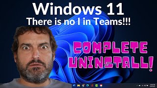 Microsoft Windows 11 - Uninstalling Teams