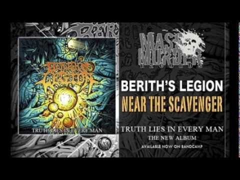 Berith's Legion - Near The Scavenger [Truth Lies In Every Man]