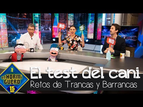 Miren Ibarguren y Julián López pasan por 'El test del cani' de Trancas y Barrancas - El Hormiguero